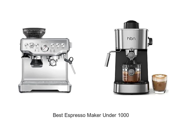 best espresso maker under 1000