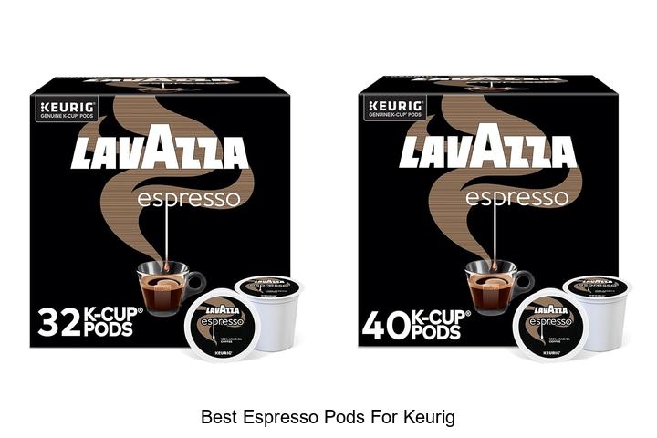 best espresso pods for keurig