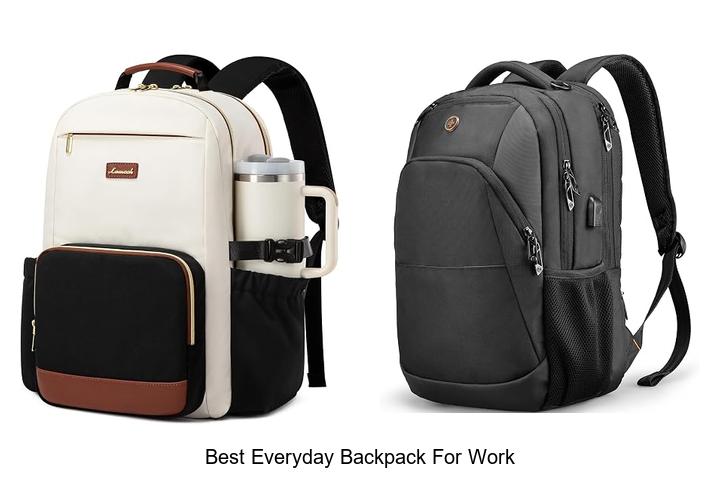 best everyday backpack for work