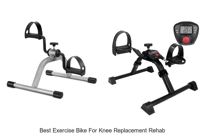 best exercise bike for knee replacement rehab