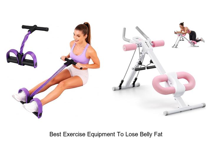 best exercise equipment to lose belly fat