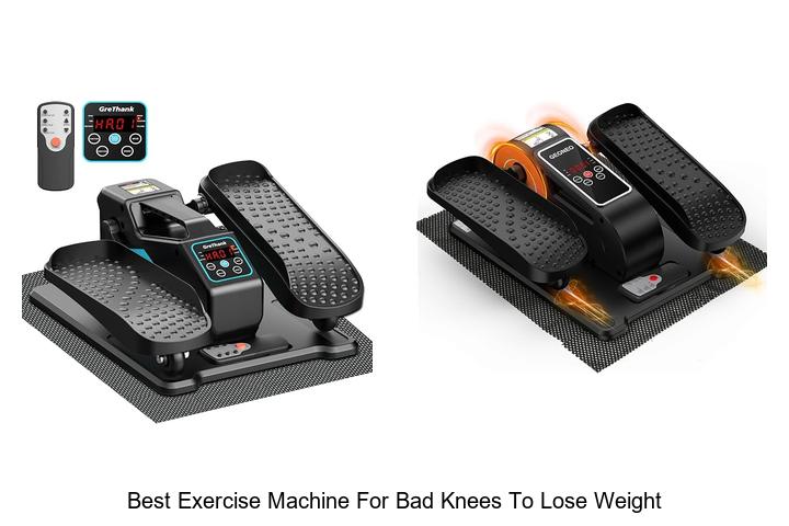 best exercise machine for bad knees to lose weight
