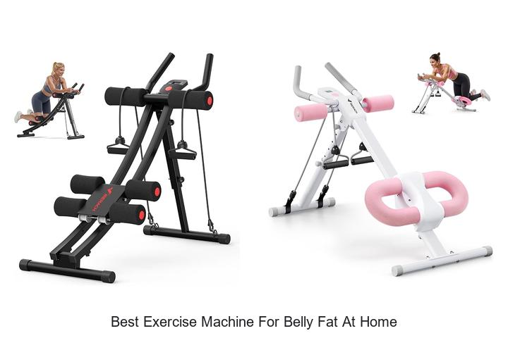 best exercise machine for belly fat at home
