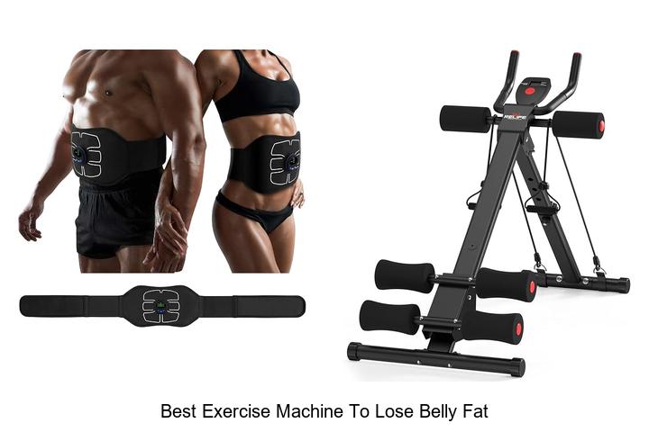 best exercise machine to lose belly fat