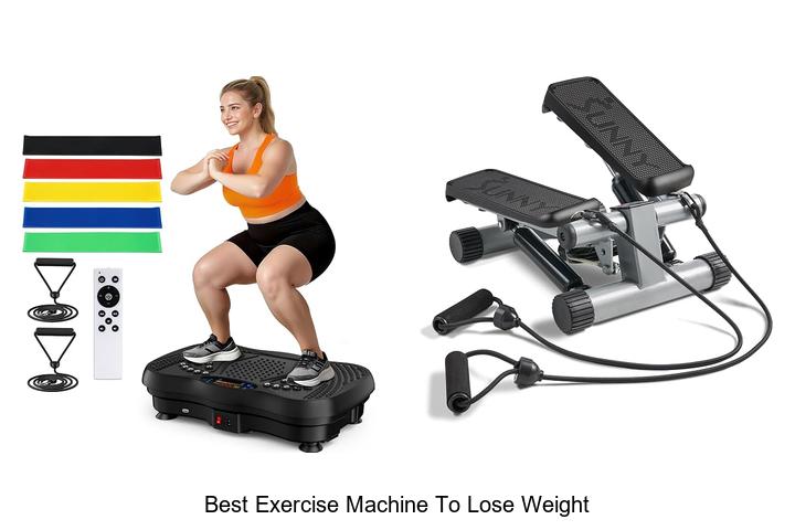 best exercise machine to lose weight