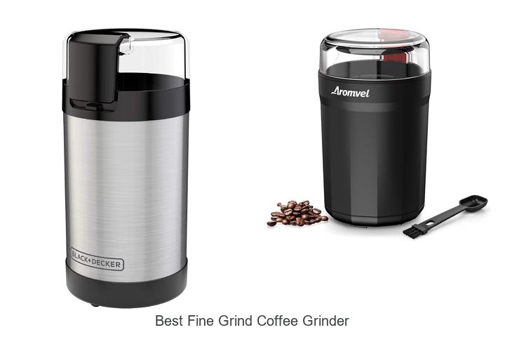 best fine grind coffee grinder