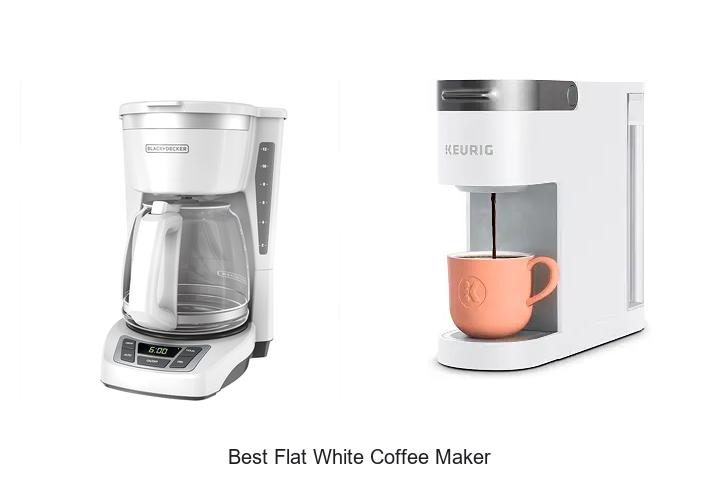 best flat white coffee maker