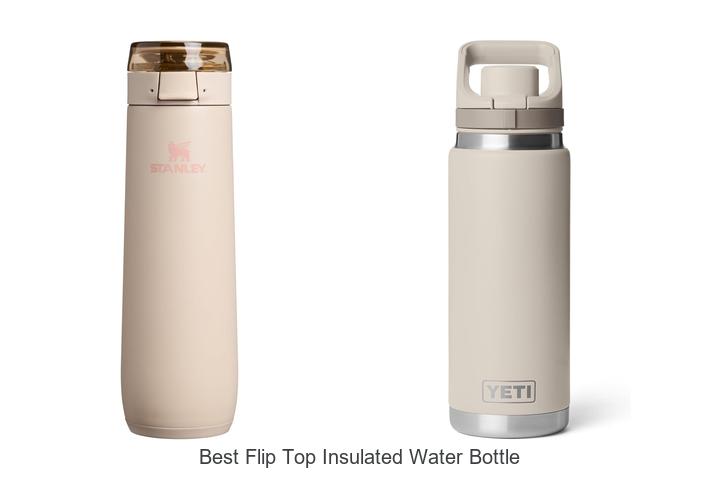best flip top insulated water bottle