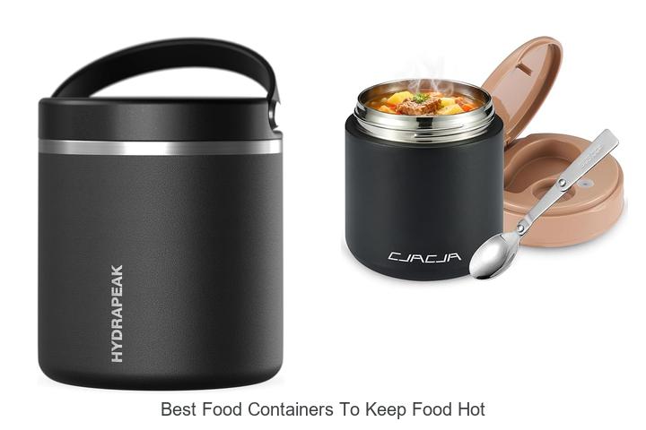 best food containers to keep food hot