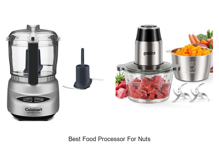 best food processor for nuts