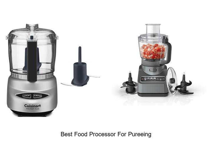 best food processor for pureeing