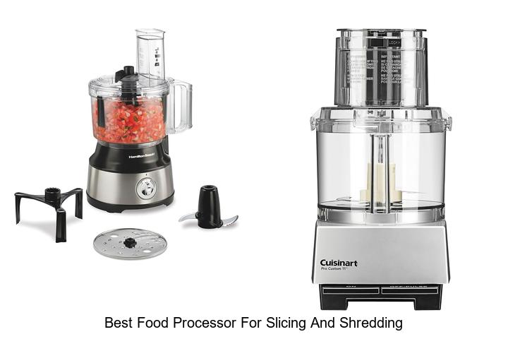 best food processor for slicing and shredding