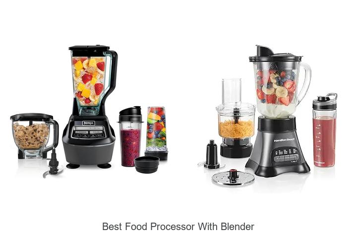 best food processor with blender