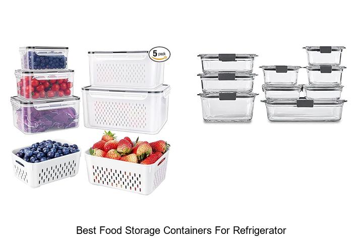 best food storage containers for refrigerator