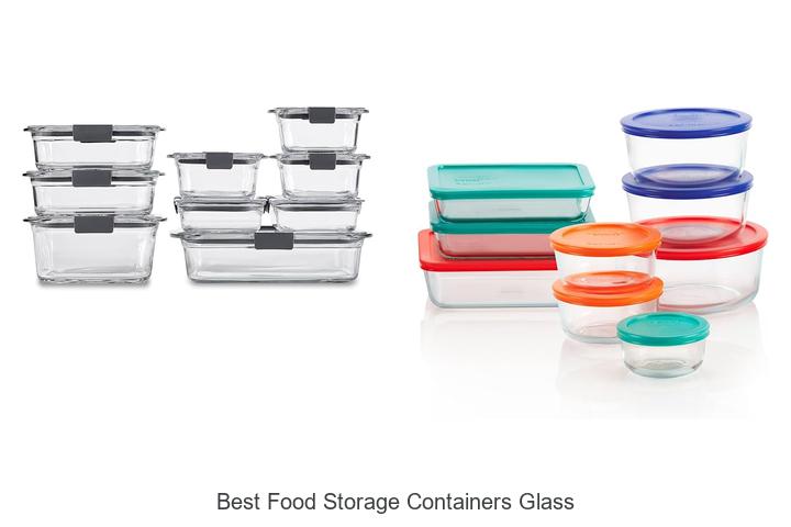 best food storage containers glass
