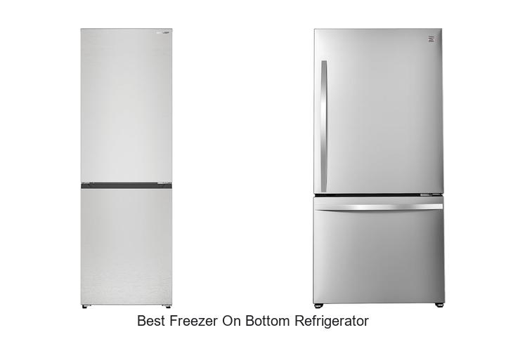 best freezer on bottom refrigerator