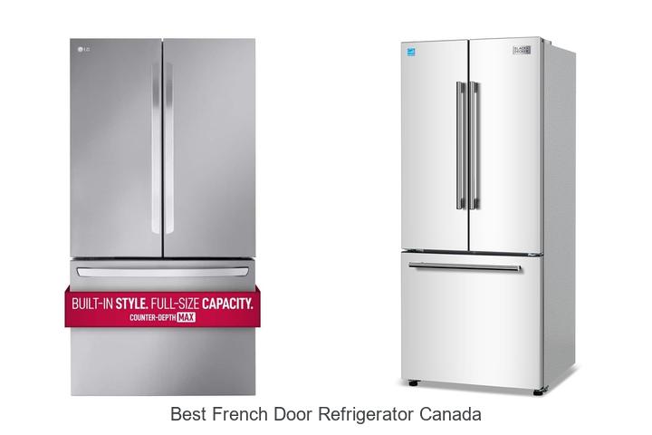 best french door refrigerator canada