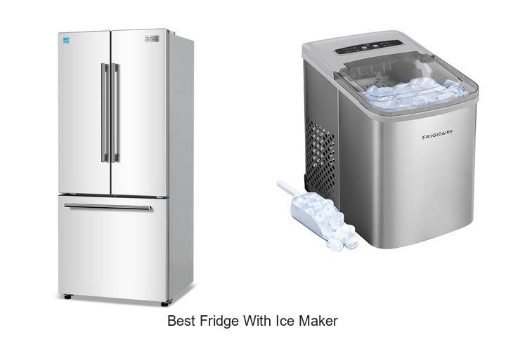 best fridge with ice maker