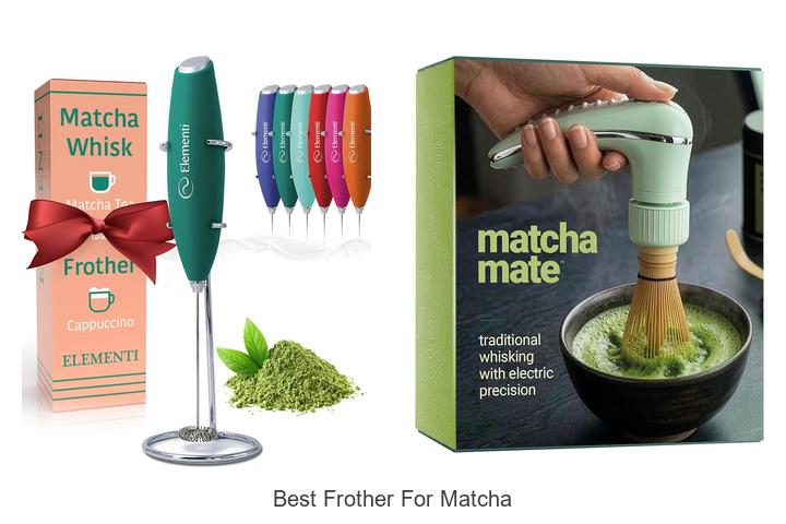 best frother for matcha