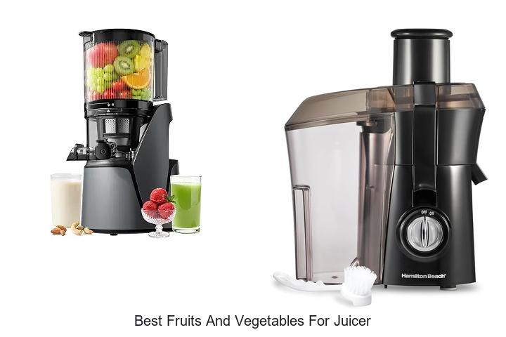 best fruits and vegetables for juicer