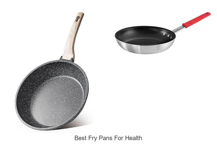 best fry pans for health