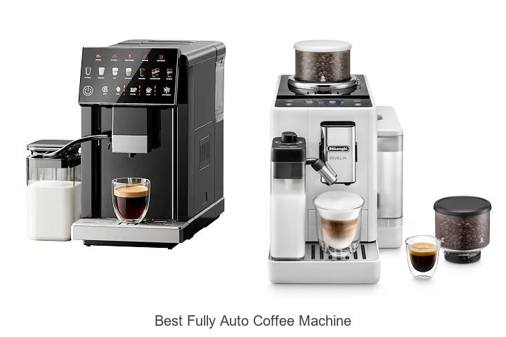 best fully auto coffee machine