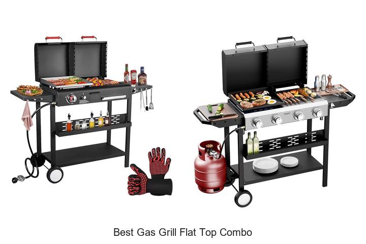 best gas grill flat top combo