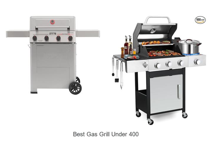 best gas grill under 400