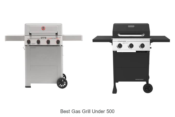 best gas grill under 500