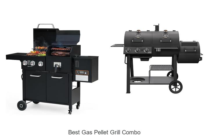 best gas pellet grill combo