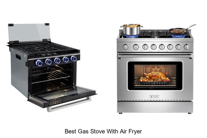 best gas stove with air fryer