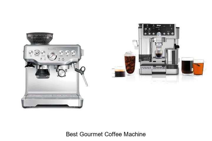 best gourmet coffee machine