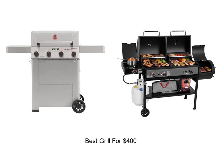 best grill for 400