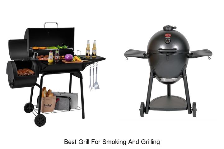 best grill for smoking and grilling