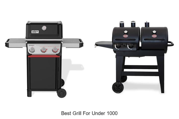 best grill for under 1000