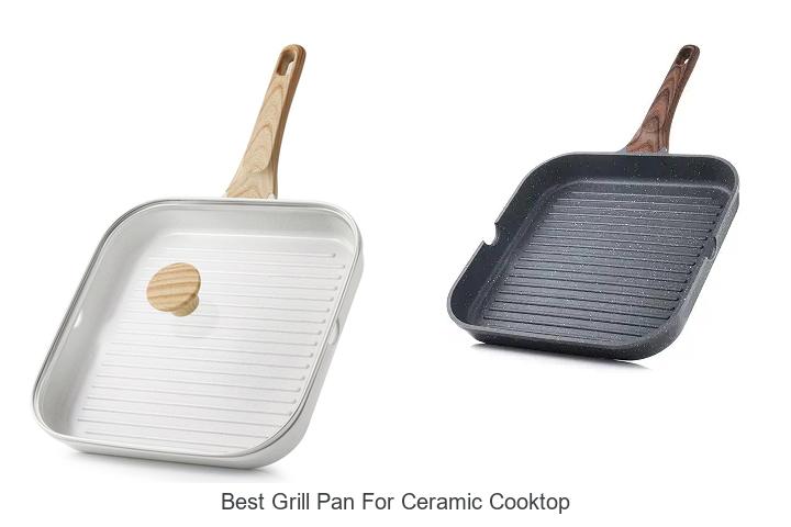 best grill pan for ceramic cooktop