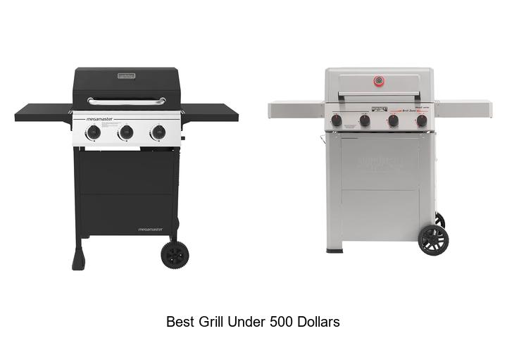 best grill under 500 dollars