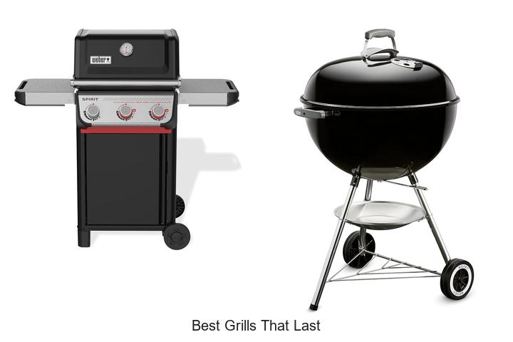 best grills that last