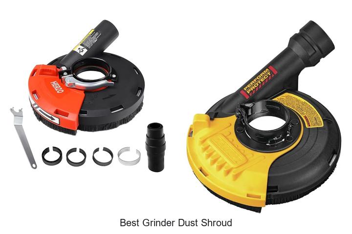 best grinder dust shroud