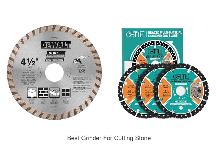 best grinder for cutting stone