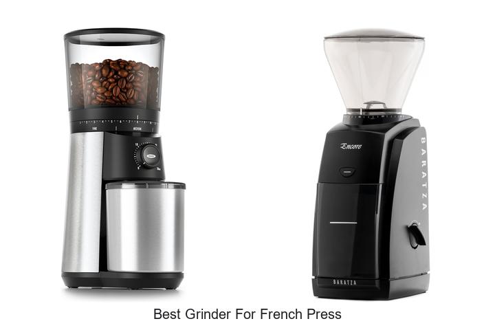 best grinder for french press