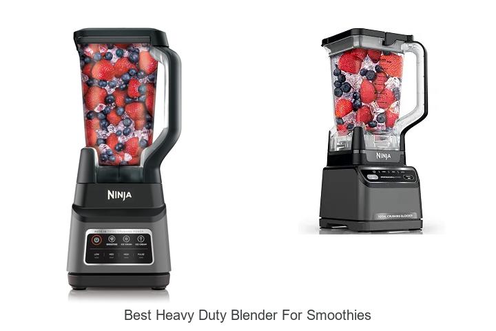 best heavy duty blender for smoothies