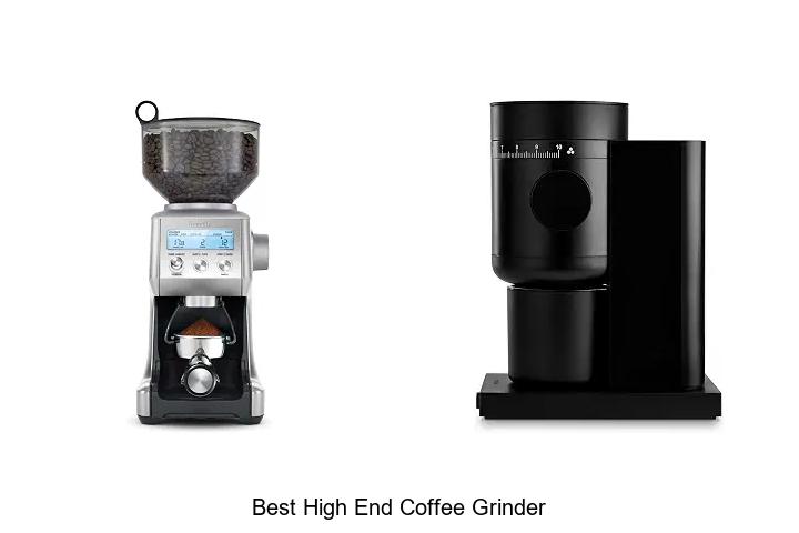 best high end coffee grinder