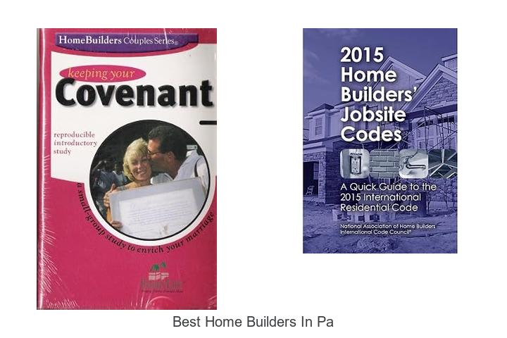 best home builders in pa