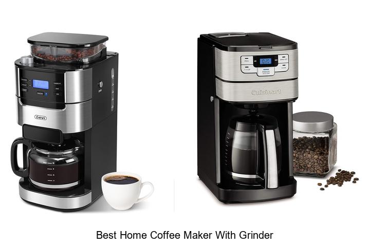 best home coffee maker with grinder