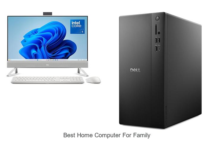 best home computer for family