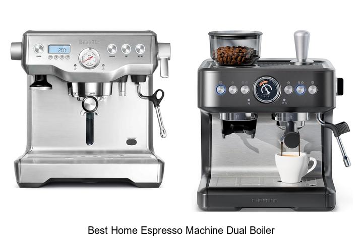 best home espresso machine dual boiler