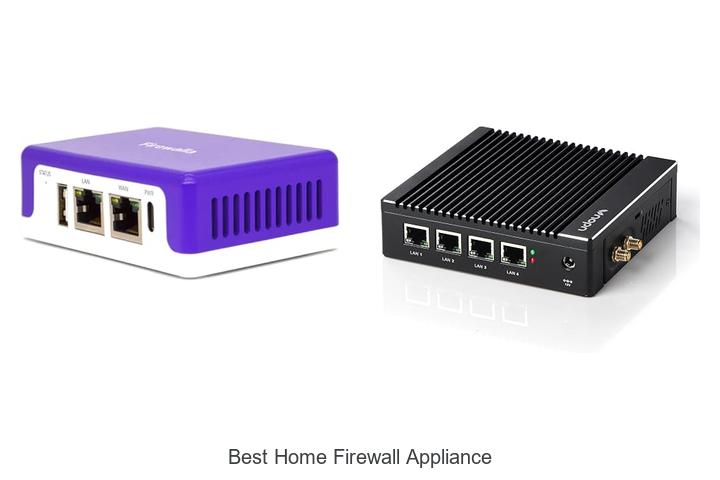 best home firewall appliance