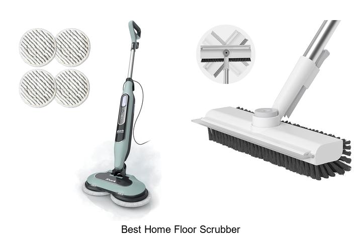 best home floor scrubber