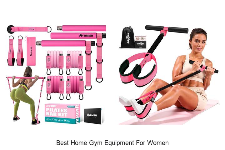 best home gym equipment for women